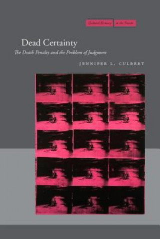 Könyv Dead Certainty Jennifer Louise Culbert