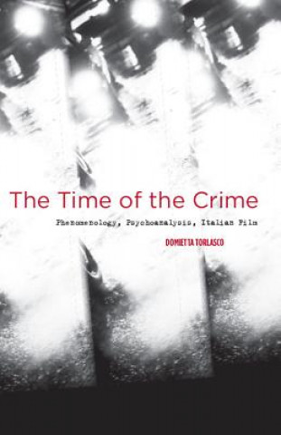 Książka Time of the Crime Domietta Torlasco