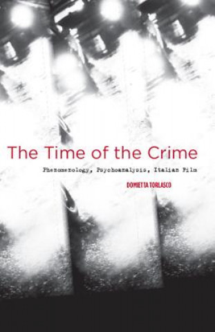 Книга Time of the Crime Domietta Torlasco