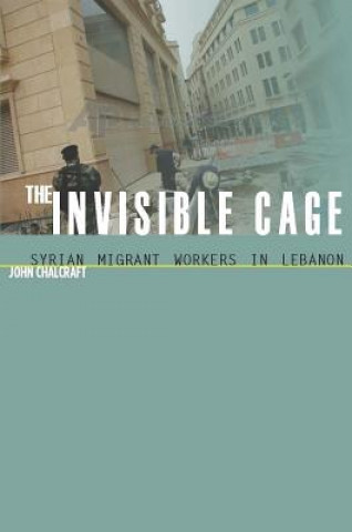 Livre Invisible Cage John Chalcraft