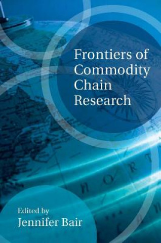 Könyv Frontiers of Commodity Chain Research 