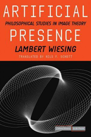 Knjiga Artificial Presence Lambert Wiesing