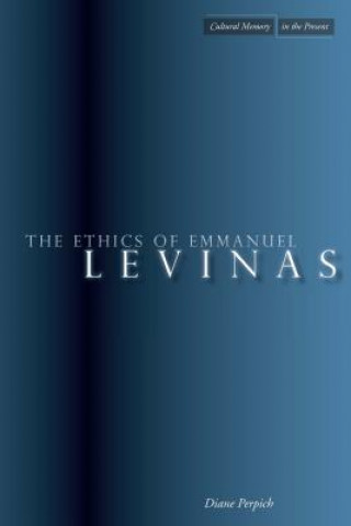 Könyv Ethics of Emmanuel Levinas Diane Perpich