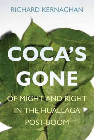 Könyv Coca's Gone Richard Kernaghan