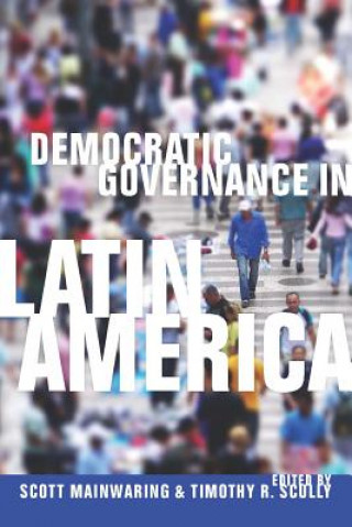 Könyv Democratic Governance in Latin America 