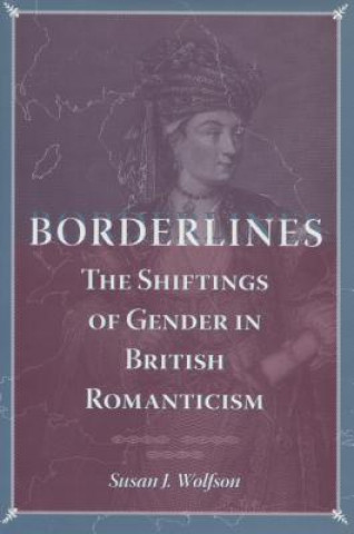 Kniha Borderlines Susan J. Wolfson