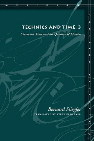 Книга Technics and Time, 3 Bernard Stiegler