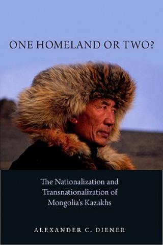 Kniha One Homeland or Two? Alexander C. Diener