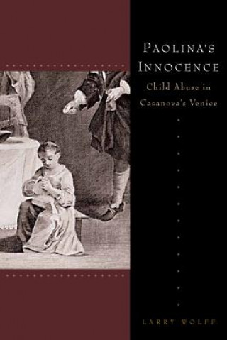 Kniha Paolina's Innocence Larry Wolff