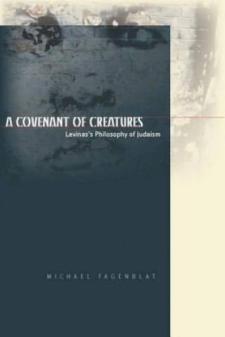 Knjiga Covenant of Creatures Michael Fagenblat