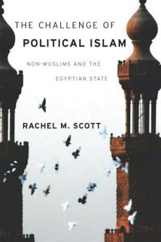 Kniha Challenge of Political Islam Rachel M. Scott