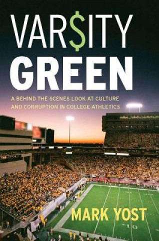 Kniha Varsity Green Mark Yost