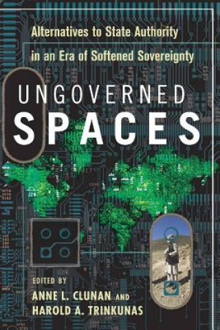 Książka Ungoverned Spaces Anne Clunan