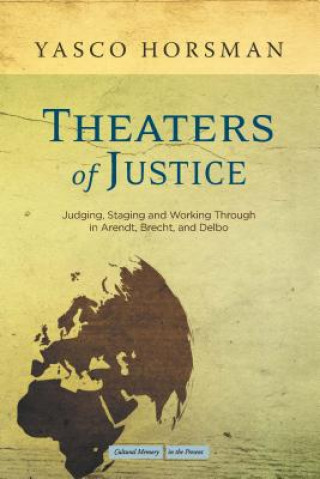 Book Theaters of Justice Vasco Horsman