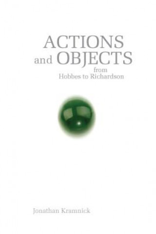 Buch Actions and Objects from Hobbes to Richardson Jonathan Brody Kramnick