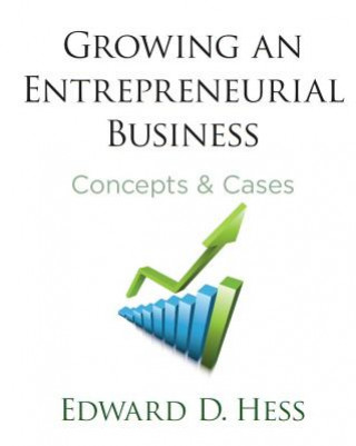 Buch Growing an Entrepreneurial Business Edward D. Hess