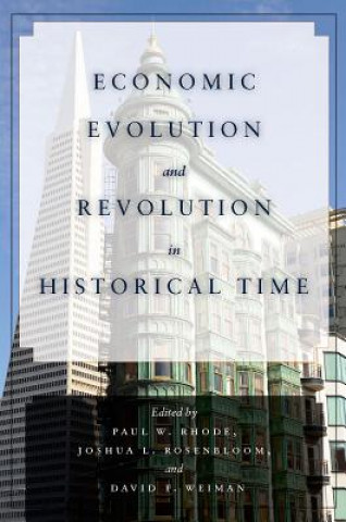 Kniha Economic Evolution and Revolution in Historical Time 