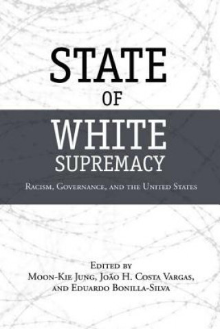 Kniha State of White Supremacy Moon-Kie Jung