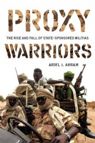 Kniha Proxy Warriors Ariel I. Ahram