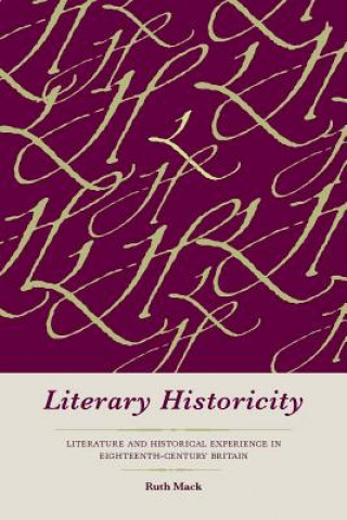 Kniha Literary Historicity Ruth Mack