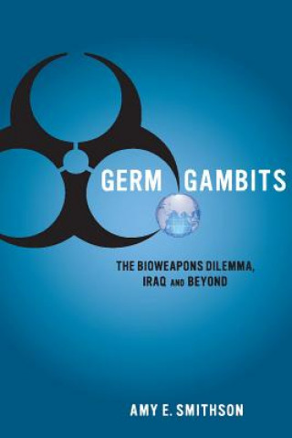 Книга Germ Gambits Amy E. Smithson