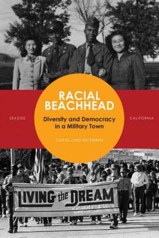 Kniha Racial Beachhead Carol Lynn McKibben