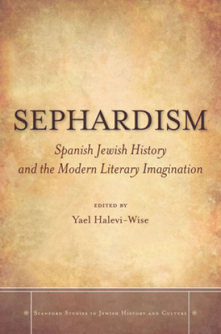 Kniha Sephardism Yael Halevi-Wise