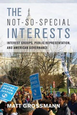 Book Not-So-Special Interests Matt Grossman