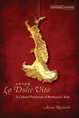 Libro After <I>La Dolce Vita</I> Alessia Ricciardi