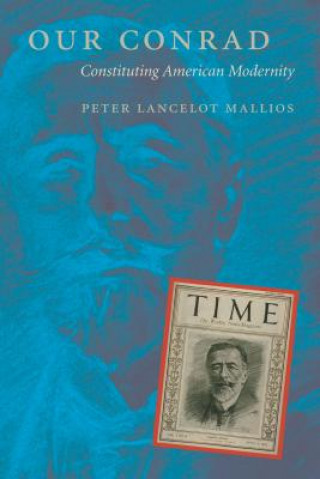 Книга Our Conrad Peter Lancelot Mallios