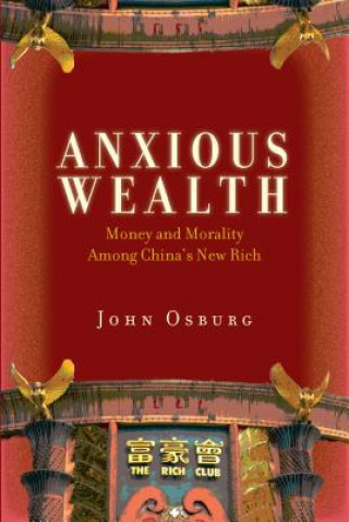 Książka Anxious Wealth John Osburg