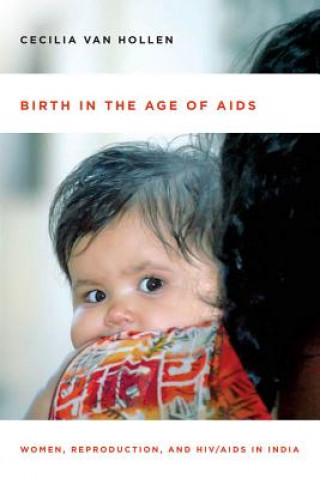 Buch Birth in the Age of AIDS Cecilia Van Hollen