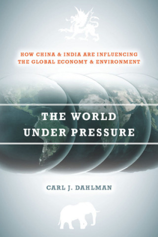 Könyv World Under Pressure Carl J Dahlman