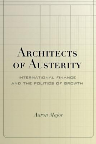 Carte Architects of Austerity Aaron Major