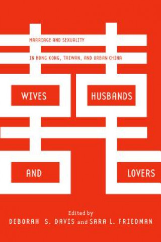 Carte Wives, Husbands, and Lovers Deborah S. Davis