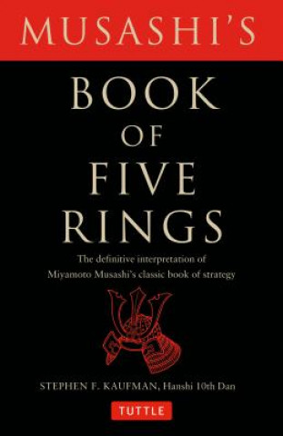 Carte Musashi's Book of Five Rings Stephen F. Kaufman