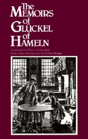 Carte Memoirs of Gluckel of Hameln Gluckel of Hameln