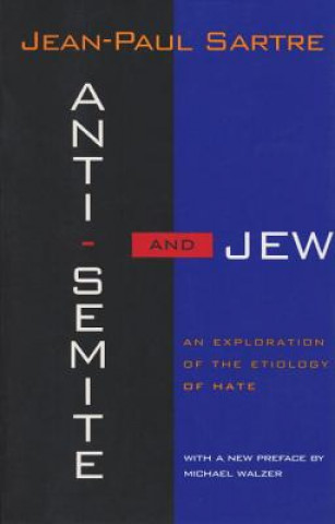 Carte Anti-Semite and Jew Jean Paul Sartre