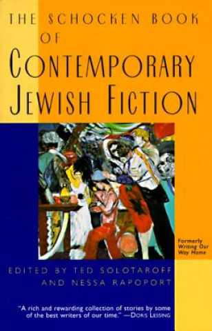 Carte Schocken Book of Contemporary Jewish Fiction Ted Solotaroff