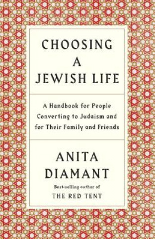 Книга Choosing a Jewish Life, Revised and Updated Anita Diamant