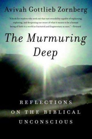 Knjiga Murmuring Deep Avivah Gottlieb Zornberg