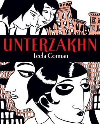 Book Unterzakhn Leela Corman