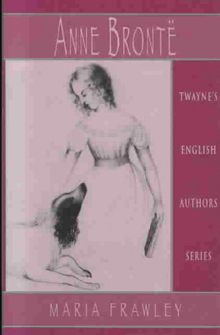 Buch Anne Bronte Maria H. Frawley