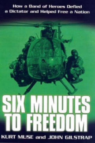 Kniha Six Minutes to Freedom Kurt Muse