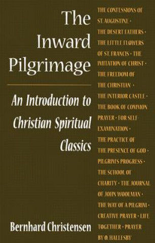 Kniha Inward Pilgrimage Bernhard Christensen