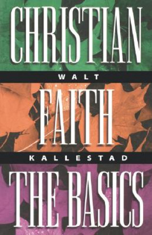 Carte Christian Faith Walt Kallestad