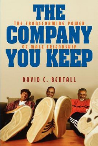 Książka Company You Keep David C Bentall