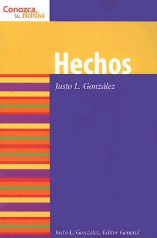 Könyv Hechos Justo L Gonzalez
