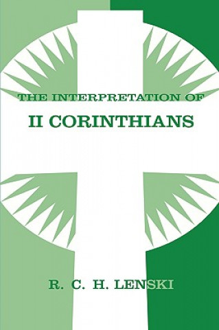 Buch Interpretation of Second Corinthians Richard C.H. Lenski