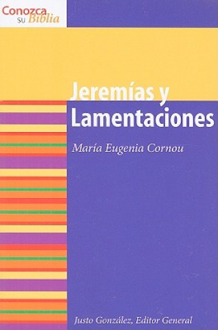 Livre Jeremas y Lamentaciones Maria Eugenia Cornou